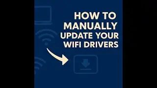 How to manually update your WiFi drivers