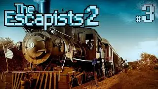 Побег с поезда #3 The Escapists 2