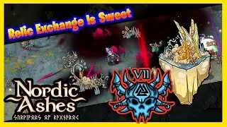 The return of Ragnarok and Relic Exchanges | Nordic Ashes