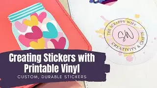 Creating Custom Vinyl Stickers - Cricut