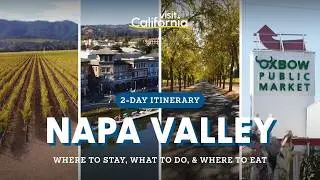 A Perfect Weekend in Napa Valley, California