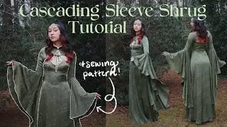 Cascading Sleeve Shrug Tutorial & Sewing PATTERN (perfect for a renaissance faire or costume!)