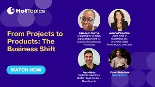 From Projects to Products: The Business Shift