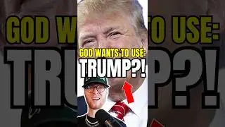 God Wants To Use Donald Trump🤔😱⁉️ 