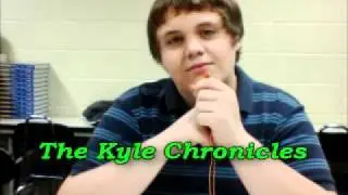 The Kyle Chronicles - Hick Town Hubba