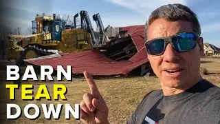 The Big Barn Rebuild - Part One: Demolition Day