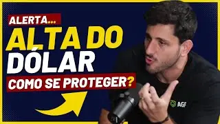 🔴COMO SE PROTEGER POSSÍVEL ALTA DO DÓLAR? - AGF RESPONDE...