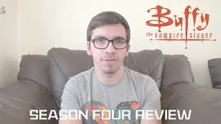 Buffy the Vampire Slayer - Season 4 Review