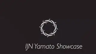 Warship craft- IJN Yamato showcase