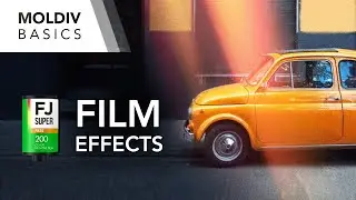 Film Effects | MOLDIV Basics