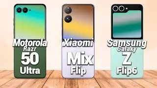 Motorola Razr 50 Ultra Vs Xiaomi Mix Flip Vs Samsung Galaxy Z Flip 6