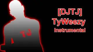 [DJTJ] **TyWeezy Beat**