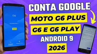 REMOVER CONTA GOOGLE MOTO G6 PLUS ATUALIZADO 2024 ANDROID 9 NÃO ABRE YOUTUBE MOTO G6/G6 PLAY SEM PC