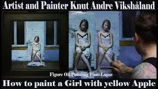 Figure Oil Painting TimeLapse - How to paint a Girl with yellow Apple - Artist Knut Andre Vikshåland