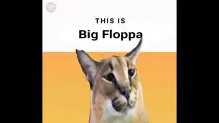 This is Big Floppa