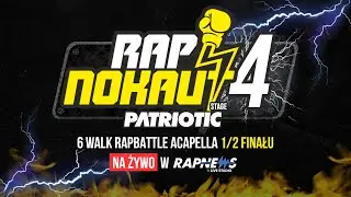 Rapnokaut 4 Patriotic Stage Cup - 1/2 finału