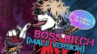 Nightcore - Boss Bitch (Male Version) (Doja Cat)