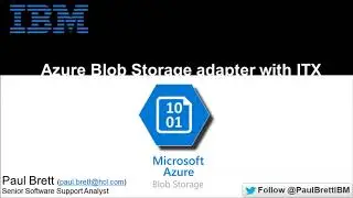Using the Microsoft Azure Blob Storage adapter with IBM Transformation Extender