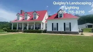 Quigley’s Landscaping Spring Hill TN Lighting Job.
