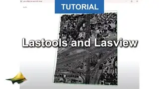 How to use Lastools and Lasview to Visualize Point Clouds