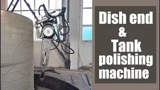 Stainless steel tank polishing\Dish end polishing machine\tank polishing machine\how to polish tank