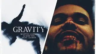 Martin Garrix x Weeknd - Gravity x Blinding Lights (1BRHMV MASHUP)