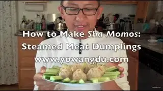 Sha Momo: How to Cook Tibetan Steamed Meat Dumplings