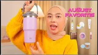 AUGUST FAVORITE! || FERA MARIANA