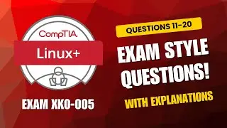 CompTIA Linux+ (XK0-005) Real Exam Questions 2025 | Q11–20 with Explanations