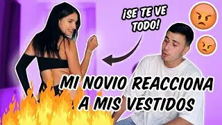 MI NOVIO REACCIONA a MIS VESTIDOS de FASHION NOVA🥵😂