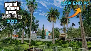 GTA SA - 2022 Ultra *Realistic* Graphics mod For Low End PC (No GPU Required)