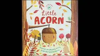 Little Acorn (Children's Book Read Aloud)