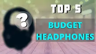 Best Budget Headphones Under $50 - Top 5 (The best in 2020)