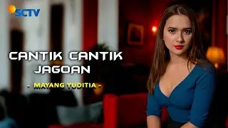 FTV SPESIAL | Cantik Cantik Jagoan | Mayang Yuditia | Drama Indonesia