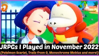 JRPGs I Played in November 2022