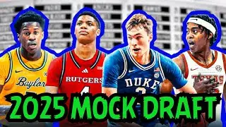2025 NBA Mock Draft 2.0 [MARCH MADNESS EDITION]