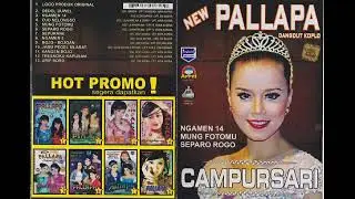 Full Album New Pallapa Campursari-(Ngamen 14 - Mung Fotomu - Separo Rogo)