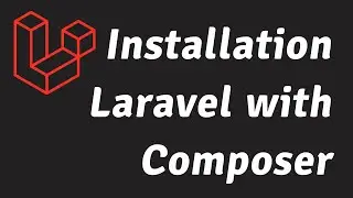 Install Laravel with Composer