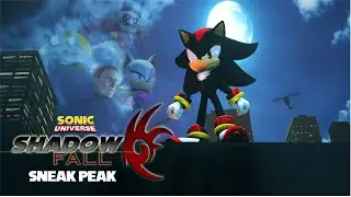 Sonic Universe Shadow Fall [ *Sneak Peak* ] - Canceled SFM Mini Series