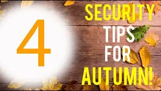 4 Tips for Securing Your Home for Autumn