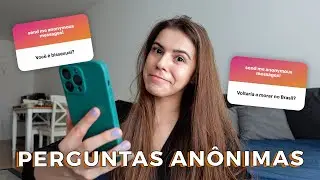 RESPONDENDO PERGUNTAS ANÔNIMAS