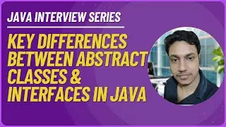 Abstract Classes vs Interfaces in Java: Key Differences Explained