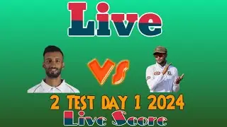 Pak vs Ban 2nd Test Day 1 Live Score | Pakistan vs Bangladesh 2024 Cricket Match