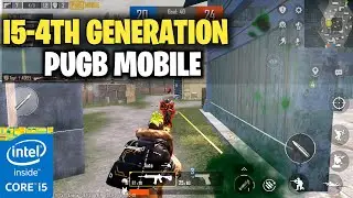 Core i5 4th generation without graphics card pubg mobile in 2023