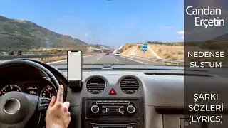 Candan Erçetin - Nedense Sustum (Lyrics | Şarkı Sözleri)