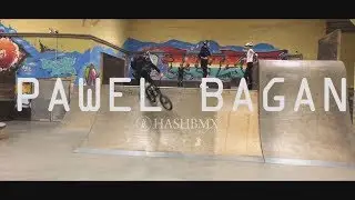 Paweł Bagan 2018 video  |  #BMX // HashBMX.com
