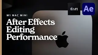 M1 Mac mini: After Effects Editing Performance