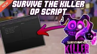 [PART 2!🍀🐣] 🔪 Survive the Killer! OP Script (2025) PASTEBIN - Auto Exit | Auto Revive | ESP & MORE