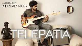 Telepatía - Kali Uchis | Bass Guitar Cover - by Shubham Mody | HD Video and Audio