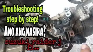 Ayaw umandar ng raider j fi! step by step troubleshooting..